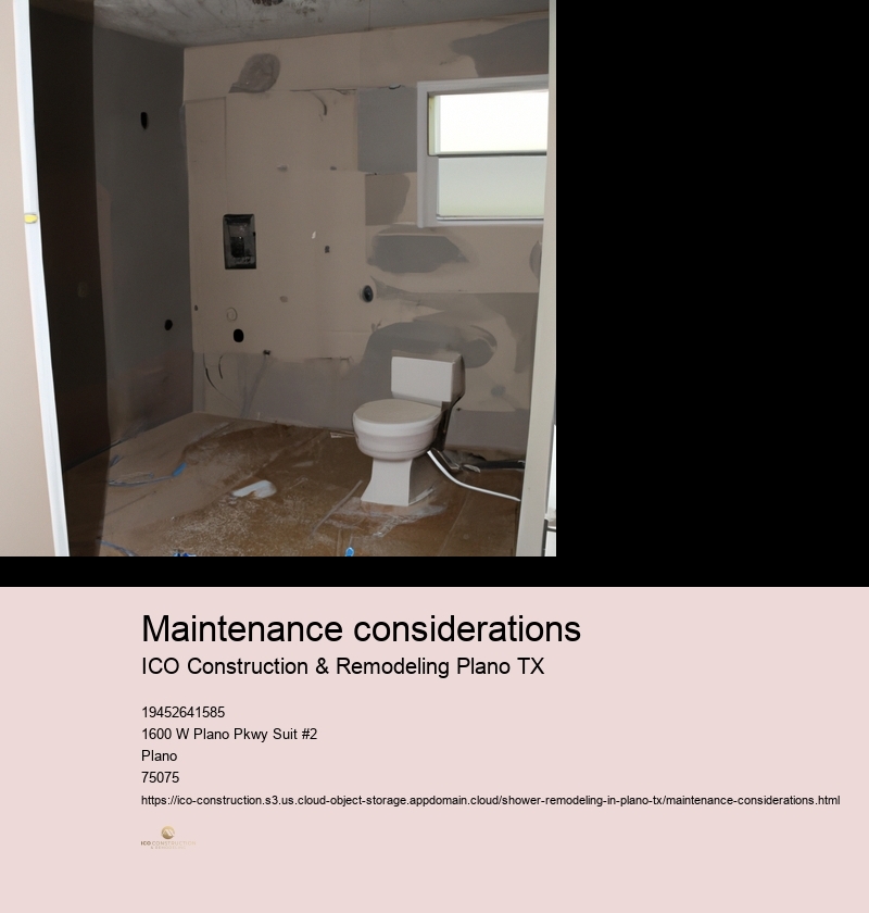 Maintenance considerations
